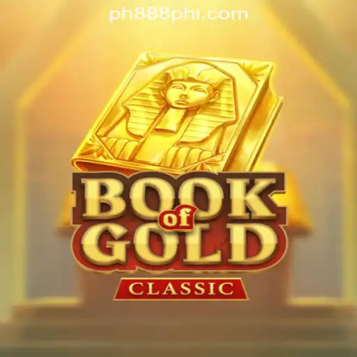 Exploring the Intricacies of Book Of Gold Classic at PH888 Online Casino Philippines