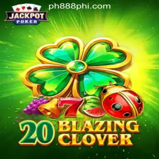 Discover the Exciting World of 20BlazingClover at PH888 Online Casino Philippines