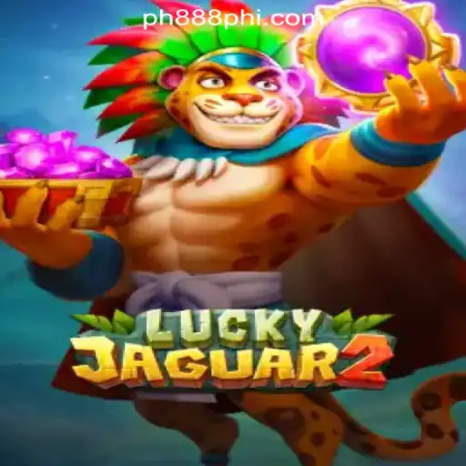 Discover the Excitement of Luckyjaguar2 at PH888 Online Casino Philippines
